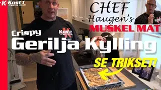 Crispy Gerilja Kylling med Chef Haugen!! Se trikset for å få sunn SAFTIG Crispy Kylling!!
