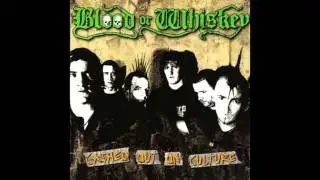 They Say No ! - Blood or Whiskey