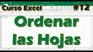 CURSO EXCEL [12] ► ORDENAR las hojas 📁📄📄📥 - 2024