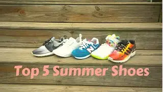 Top 5 Summer Shoes