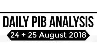 DAILY PIB ANALYSIS/24,25 AUGUST 2018