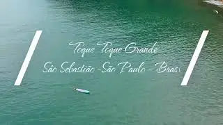 Toque Toque Grande | S&atilde;o Sebasti&atilde;o | S&atilde;o Paulo | Brasil| Drone V&iacute;deo | DJI Spark