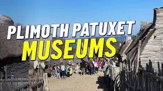 Plimoth Patuxet Museums in Plymouth, Massachusetts | Where's Hannah? | The Hub Today