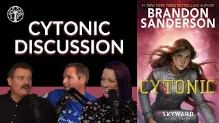Cytonic, by Brandon Sanderson (Skyward book 3) | The Legendarium Podcast 335