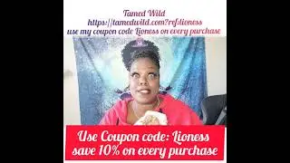 Tamed Wild Affiliate  use my coupon code Lioness save on every purchase
