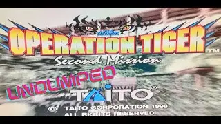 Rare Undumped Taito Operation Tiger Second Mission 1998 / 1999 Arcade Gameplay (Actual Hardware)