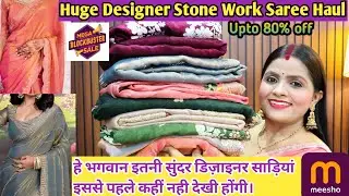 Meesho Huge Handwork and designer Saree haul/Sale is Live !! Upto 80% OFF/Meesho Saree Haul