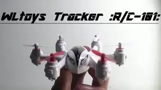 WLtoys Tracker Nano Hexacopter : R/C 101 :