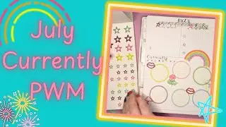 July currently PWM / Happy Planner Classic