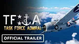Task Force Admiral - Official Early Access Trailer