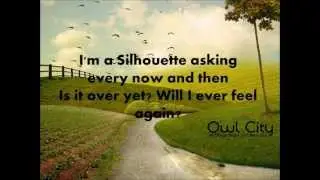 Silhouette (lyrics) - Owl city