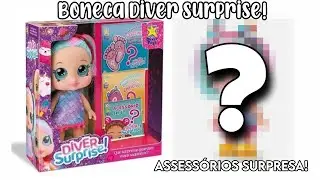 Abrindo a boneca Diver Surprise! Da marca Diver Toys, assess&oacute;rios surpresa!