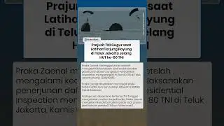 KRONOLOGI Prajurit TNI Gugur saat Latihan Terjun Payung Jelang HUT ke-80 TNI