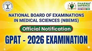 GPAT 2026 Exam | Conducted by NBEMS New Delhi | Latest Notification & Details