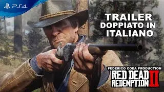 RED DEAD REDEMPTION 2 TRAILER DOPPIATO IN ITALIANO