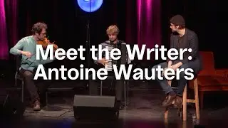 Meet the Writer: Antoine Wauters | Talk | Bozar