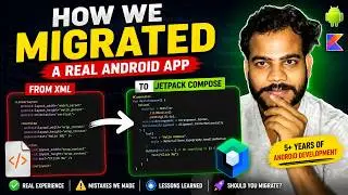 How We Migrated a Real Android App from XML to Jetpack Compose | Real Production Experience 🚀