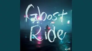 Ghost Ride