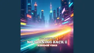 No Turning Back Ii (Orchestra)