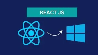 How to Install React on Windows - Getting Started with React JS 2024.