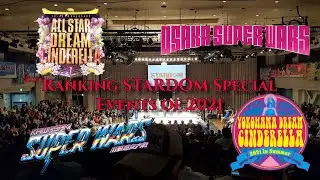 Ranking STARDOM Special Events of 2021