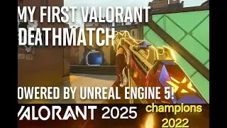 Valorant in Unreal Engine 5! | First Look with Champions Phantom 2022