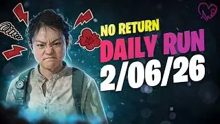 No Return - Daily Run on Grounded mode as Yara (02.06.26)