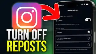 How To Turn Off Reposts On Instagram (2025 Updated Tutorial)