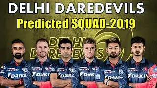 IPL 2019 : Delhi Capitals Final Players List 😱😱