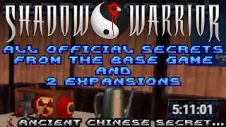 Shadow Warrior | [PC] (All official secrets from the base game and 2 expansions)