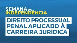 Direito Processual Penal aplicado à Carreira Jurídica - com Renato Ercolin | IMP Online