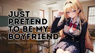 [F4M] The Popular Girl's Pretend Boyfriend [Tsundere] [Popular Girl] [Bully] [Shy Listener]