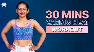 HEAT Cardio Workout for Fat Burn | 30 Mins Strength & Conditioning | @cult.official​