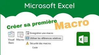 Comment cr&eacute;er votre premi&egrave;re macro  dans Excel : Tutoriel pour d&eacute;butants