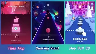 Bang bang bang - Tiles Hop VS Dancing Road VS Hop Ball 3D