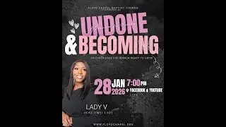Undone & Becoming - Join us Lady V Today at 7PM