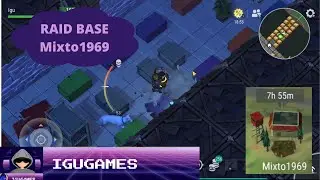 Raid Base Mixto1969 - Last Day on Earth - Survival #ldoe