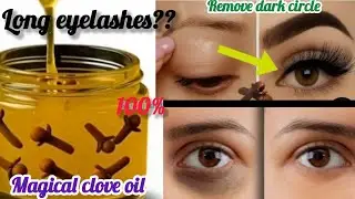 Diy magical clove oil | fast hair growth and for thicker , longer eyelashes by sonia'scookingEmpire