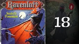 Ravenloft: Strahd's Possession - 18 The Worst Dungeon