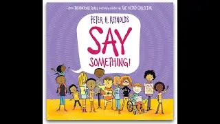 Say Something by Peter Reynolds