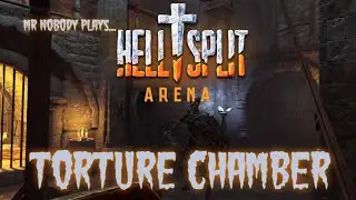 Hellsplit: Arena - TORTURE CHAMBER - Near Perfect DnD VR - Mr Nobody vs the Undead #HellsplitArena