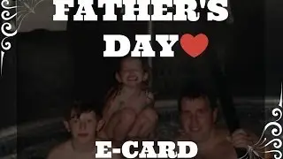 The Father's Day E-Card