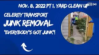 Nov. 8, 2022 #1 southside yard and construction debris removal@celeritytransportjunkremov2899