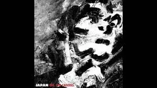Japan - The Art Of Parties (Live) - 1983  - (Remaster 2003)