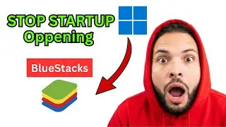 How to Stop BlueStacks From Opening on Startup