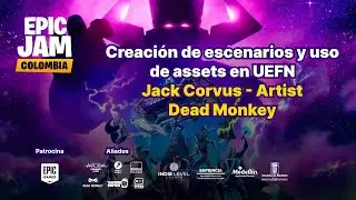 Creaci&oacute;n de escenarios y uso de assets en UEFN - Jack Corvus - Artist Dead Monkey