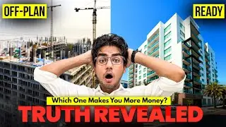 OFF PLAN vs READY Property | Which Investment Wins? 🏗️ | The Real Profit Secret | Dubai Real Estate