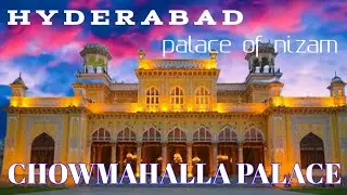 Chowmahalla palace hyderabad//House of NIZAMs// King of Deccan//Palace complete tour// Telugu vlogs.