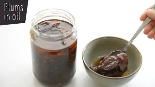 Dry plums in oil! Super delicious! Goes great with any dish! Also great as winter preserve!