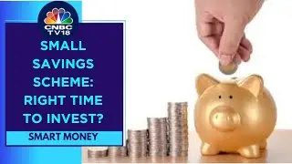 Small Savings Schemes See Bumper Collections: How Can Investors Benefit? | CNBC TV18
